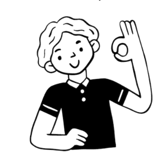 Black and white illustration of a person giving an 'okay' hand gesture with a smiling expression.